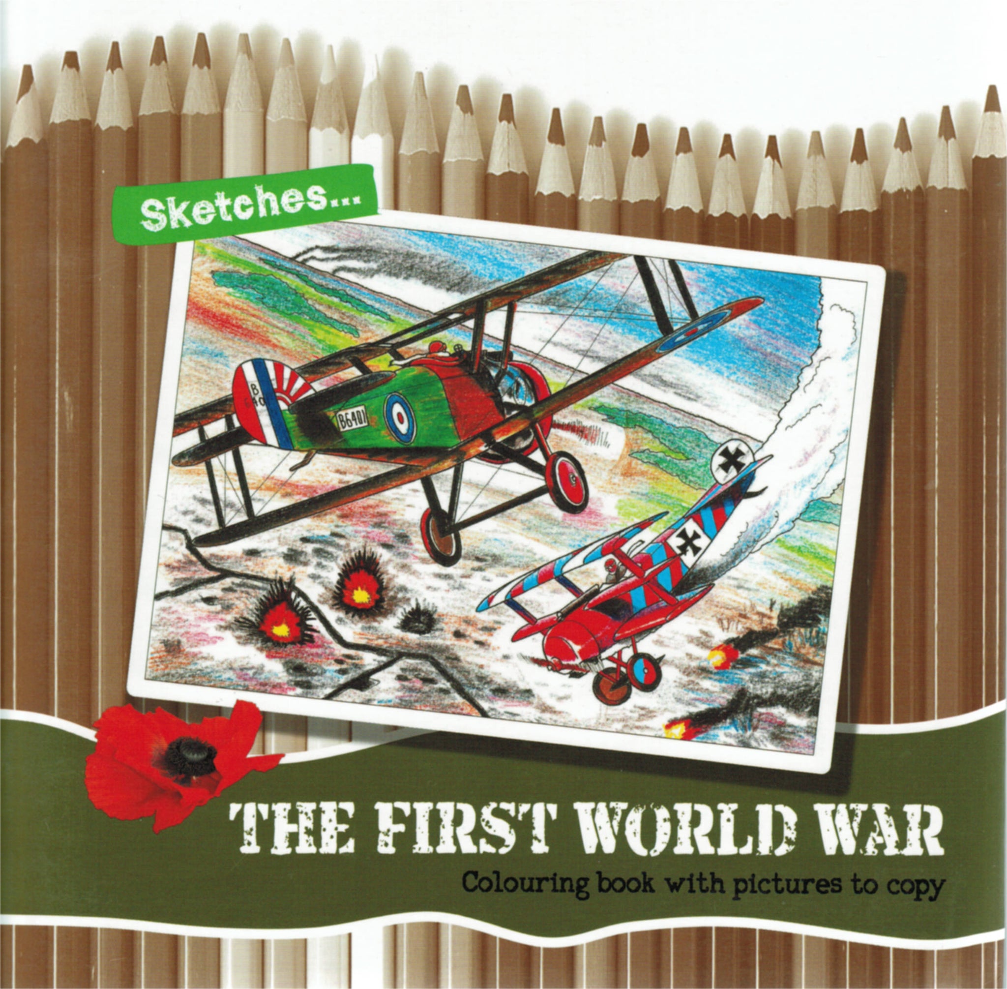 Sketches... The First World War: Colouring book with pictures to colour
