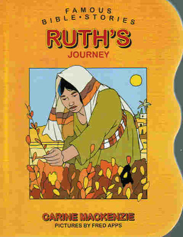 Famous Bible Stories - Ruth's Journey