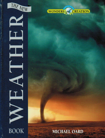 Wonders of Creation - The New Weather Book