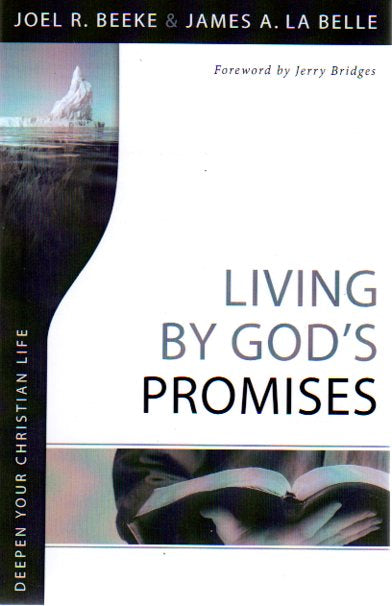 Deepen Your Christian Life - Living By God's Promises