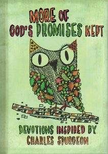More of God's Promises Kept: Devotions Inspired by Charles Spurgeon