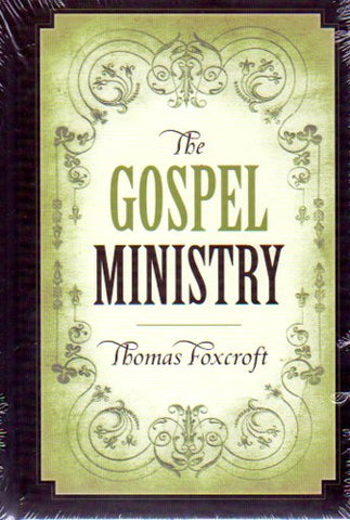 The Gospel Ministry