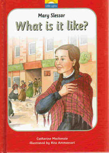 Little Lights - What is it Like? [Mary Slessor]
