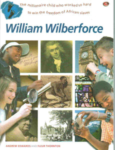 Footsteps of the Past - William Wilberforce