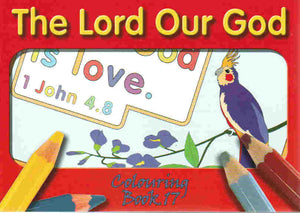 TBS Colouring Book 17 - The Lord Our God