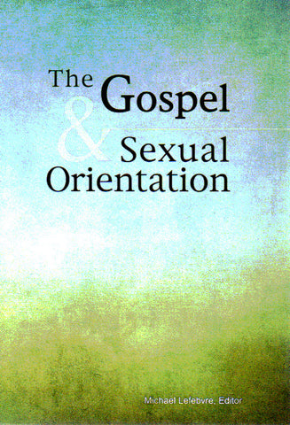 The Gospel & Sexual Orientation