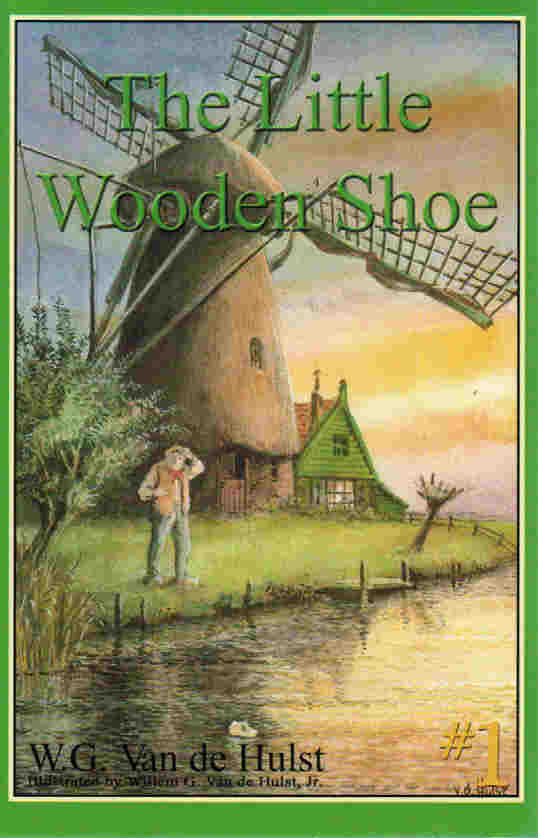 Stories Children Love # 1 - The Little Wooden Shoe