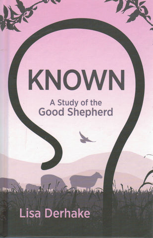 Known: A Study of the Good Shepherd