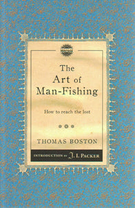 Puritan Pastors - The Art of Man-Fishing