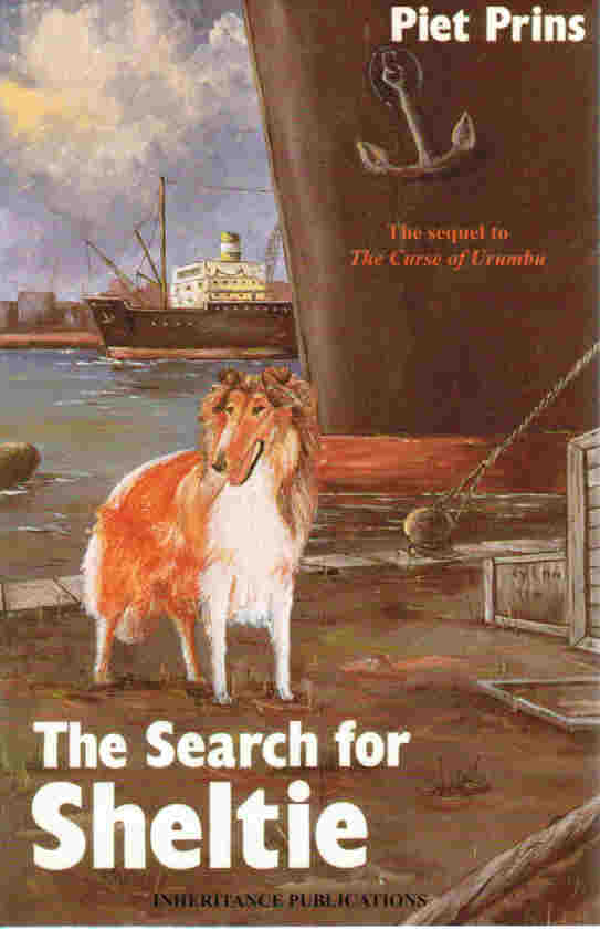 The Search for Sheltie [sequel to Curse of Urumbu]