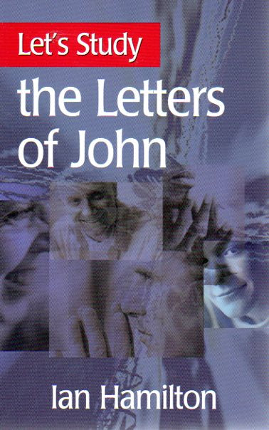 Let's Study the Letters of John