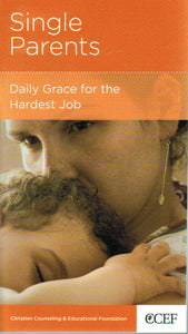NewGrowth Minibooks - Single Parents: Daily Grace for the Hardest Job