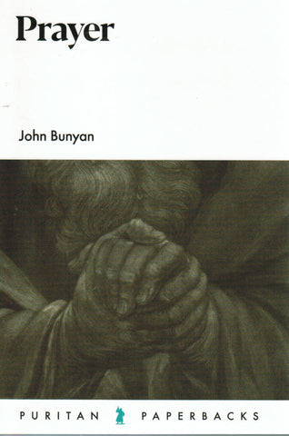 Puritan Paperbacks - Prayer