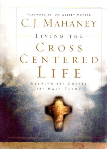 Living the Cross-centred Life