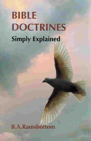 Bible Doctrines Simply Explained