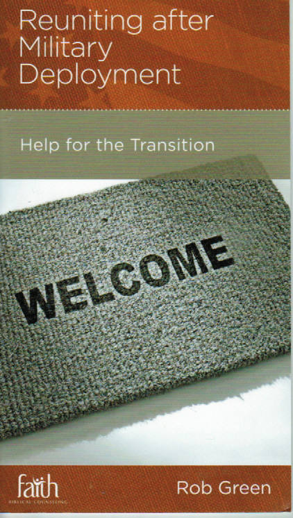 NewGrowth Minibooks - Reuniting after Military Deployment: Help for the Transition