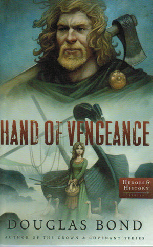 Heroes & History Series - Hand of Vengeance