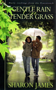 Gentle Rain on Tender Grass