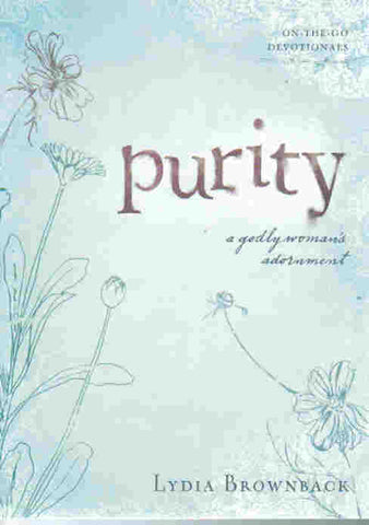 On-the-go Devotionals - Purity: A Godly Women's Adornment