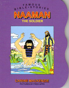 Famous Bible Stories - Naaman The Soldier