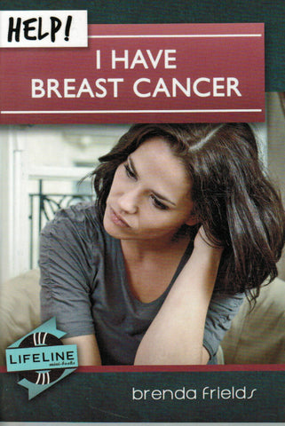 LifeLine mini-book - Help! I Have Breast Cancer