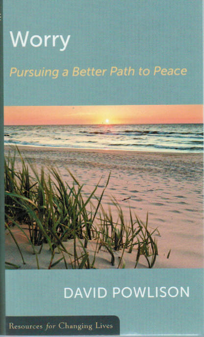 Resources for Changing Lives - Worry: Pursuing a Better Path to Peace