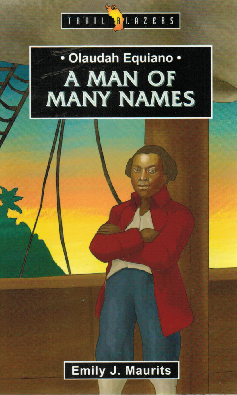Trail Blazers - Olaudah Equiano: A Man of Many Names