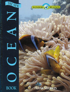 Wonders of Creation - The New Ocean Book