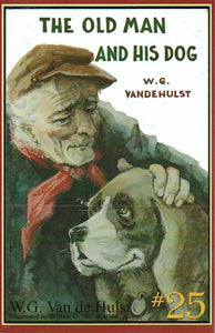 Stories Children Love #25 - The Old Man and His Dog