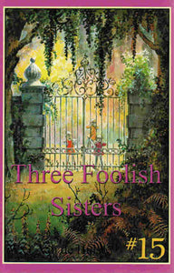 Stories Children Love #15 - Three Foolish Sisters