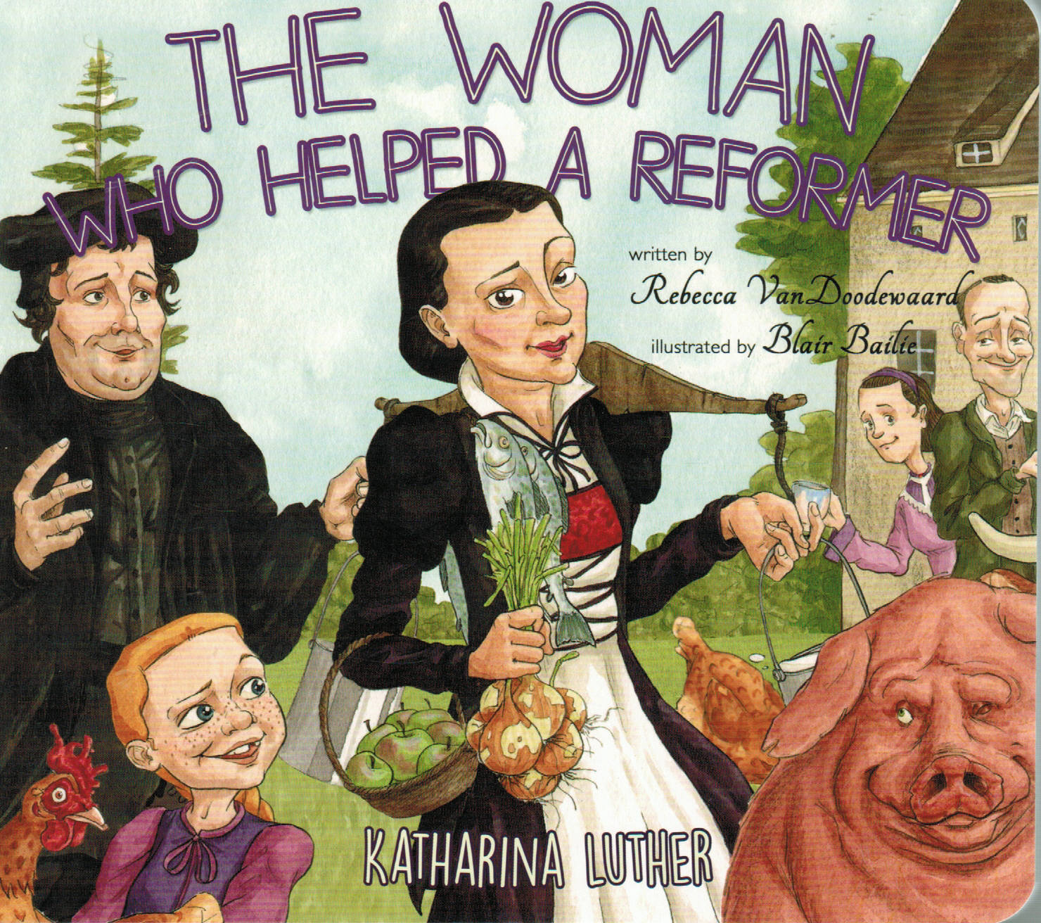 Banner Board Book - The Woman Who Helped a Reformer: Katharina Luther