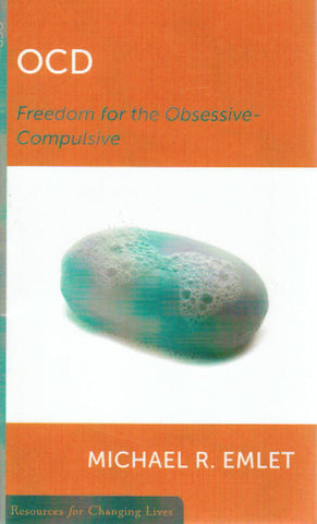 Resources for Changing Lives - OCD: Freedom for the Obsessive-Compulsive