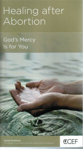 NewGrowth Minibooks - Healing After Abortion: God's Mercy is for You