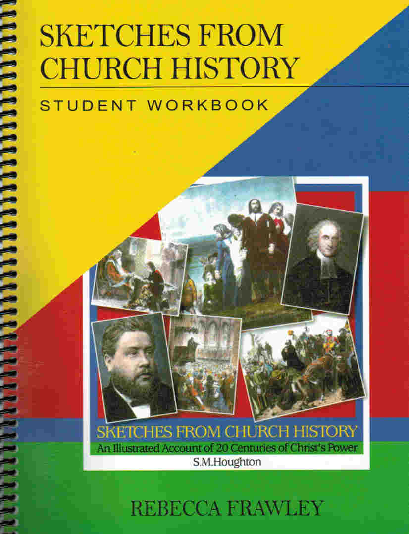 Sketches From Church History Student Workbook
