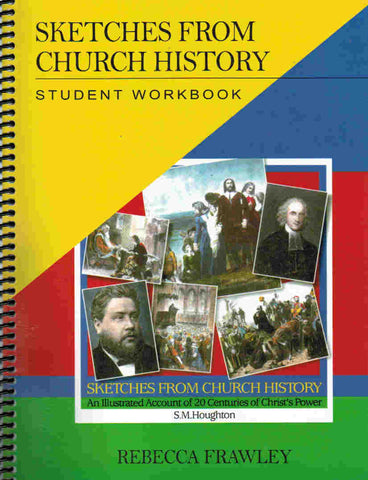 Sketches From Church History Student Workbook