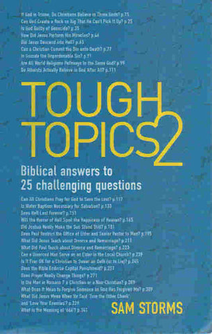 Tough Topics 2: Biblical answers to 25 challenging questions