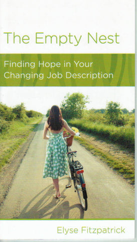 NewGrowth Minibooks - The Empty Nest: Finding Hope in Your Changing Job Description