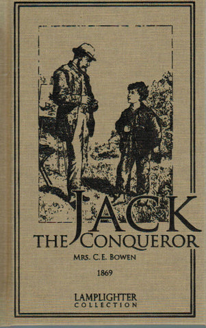Lamplighter Collection - Jack the Conqueror, Or Difficulties Overcome