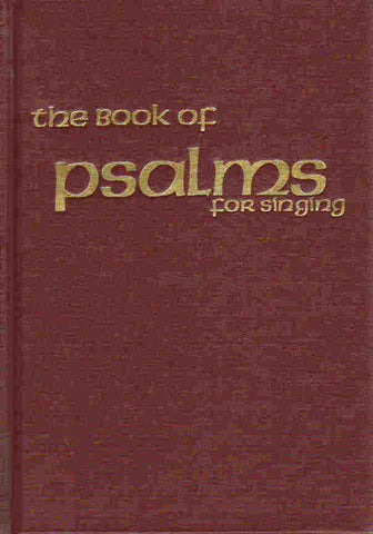 The Book of Psalms for Singing Pew Size