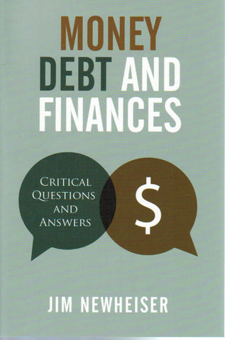 Money, Debt and Finances: Critical Questions and Answers