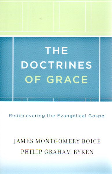 The Doctrines of Grace