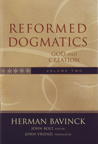 Reformed Dogmatics Volume 2 God & Creation