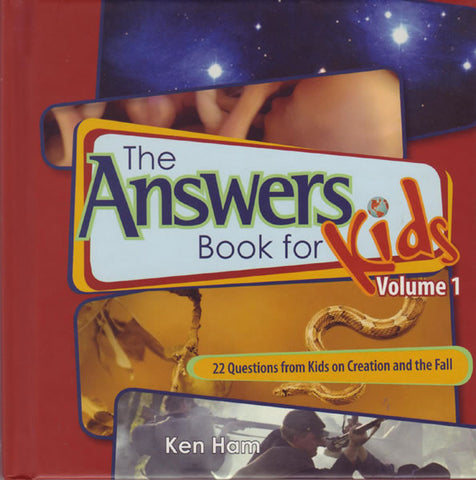 Answers for Kids - Book 1: Creation and the Fall