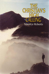 The Christian's High Calling