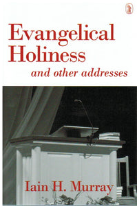 Evangelical Holiness