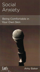 NewGrowth Minibooks - Social Anxiety: Being Comfortable in Your Own Skin