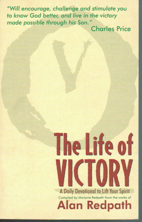 The Life of Victory: A Daily Devotional to Lift Your Spirit