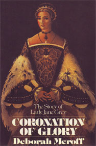 The Reformation Trail Series #12 - Coronation of Glory: The Story of Lady Jane Grey