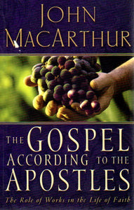 The Gospel According to the Apostles