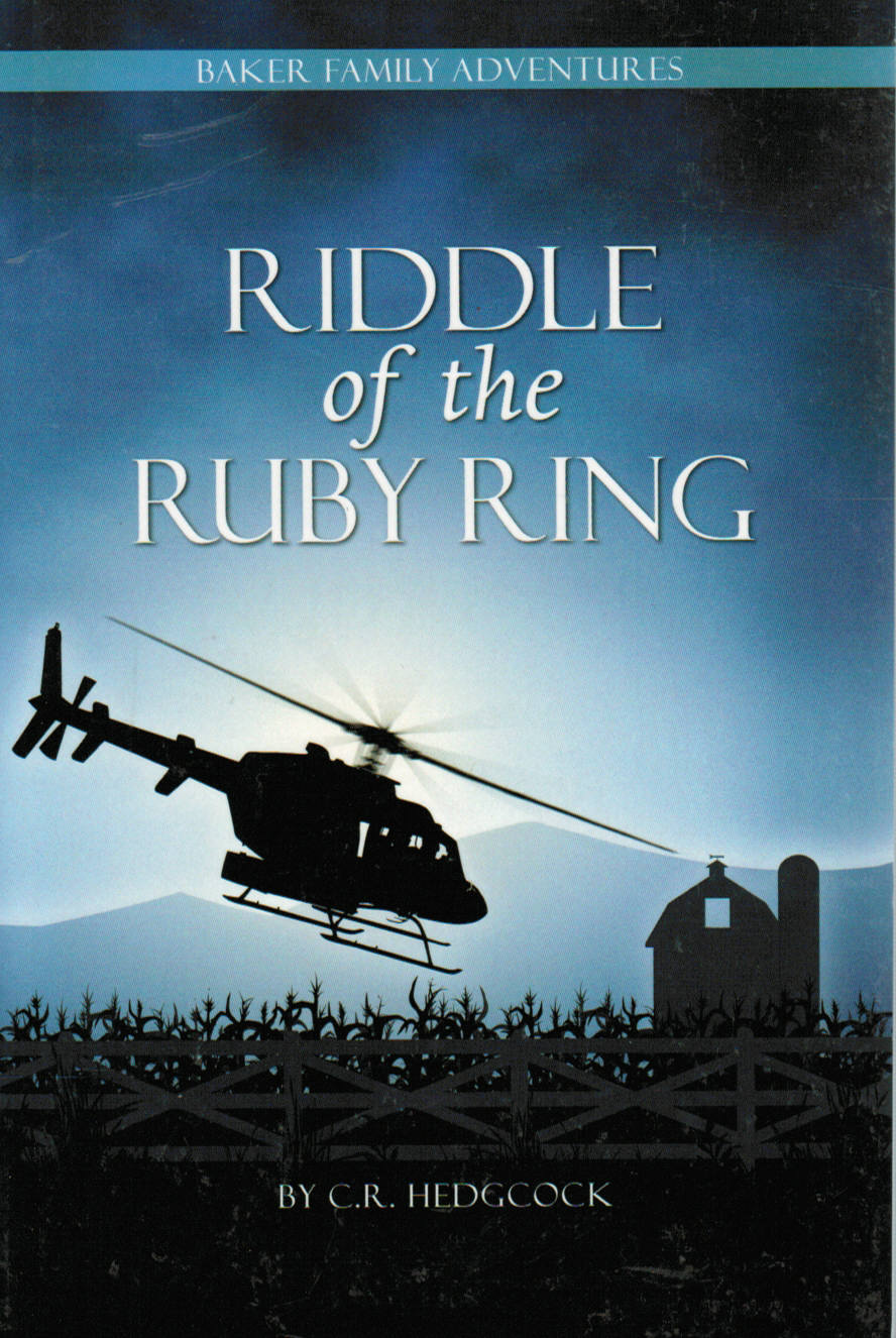 Baker Family Adventures #3 - Riddle of the Ruby Ring